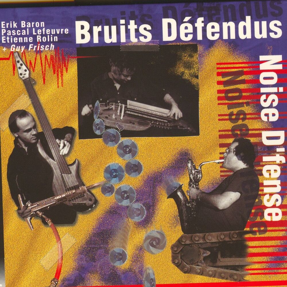 Picture of Bruits défendus/noise d'fense