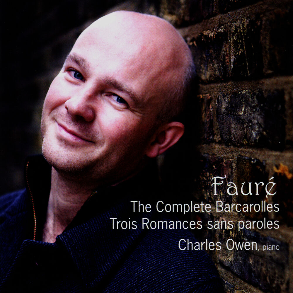 Picture of Fauré: The Complete Barcarolles, Trois Romances sans paroles