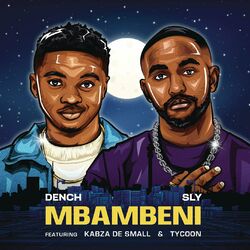 Cover of Mbambeni (feat. Kabza De Small & Tycoon)