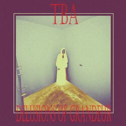 Cover of Delusions of Grandeur