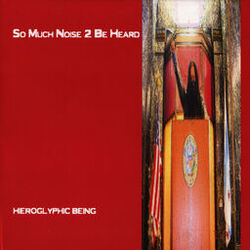 Cover of So Much Noise 2 Be Heard