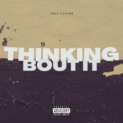 Cover of Thinking Bout it