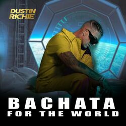 Cover of Bachata for the World