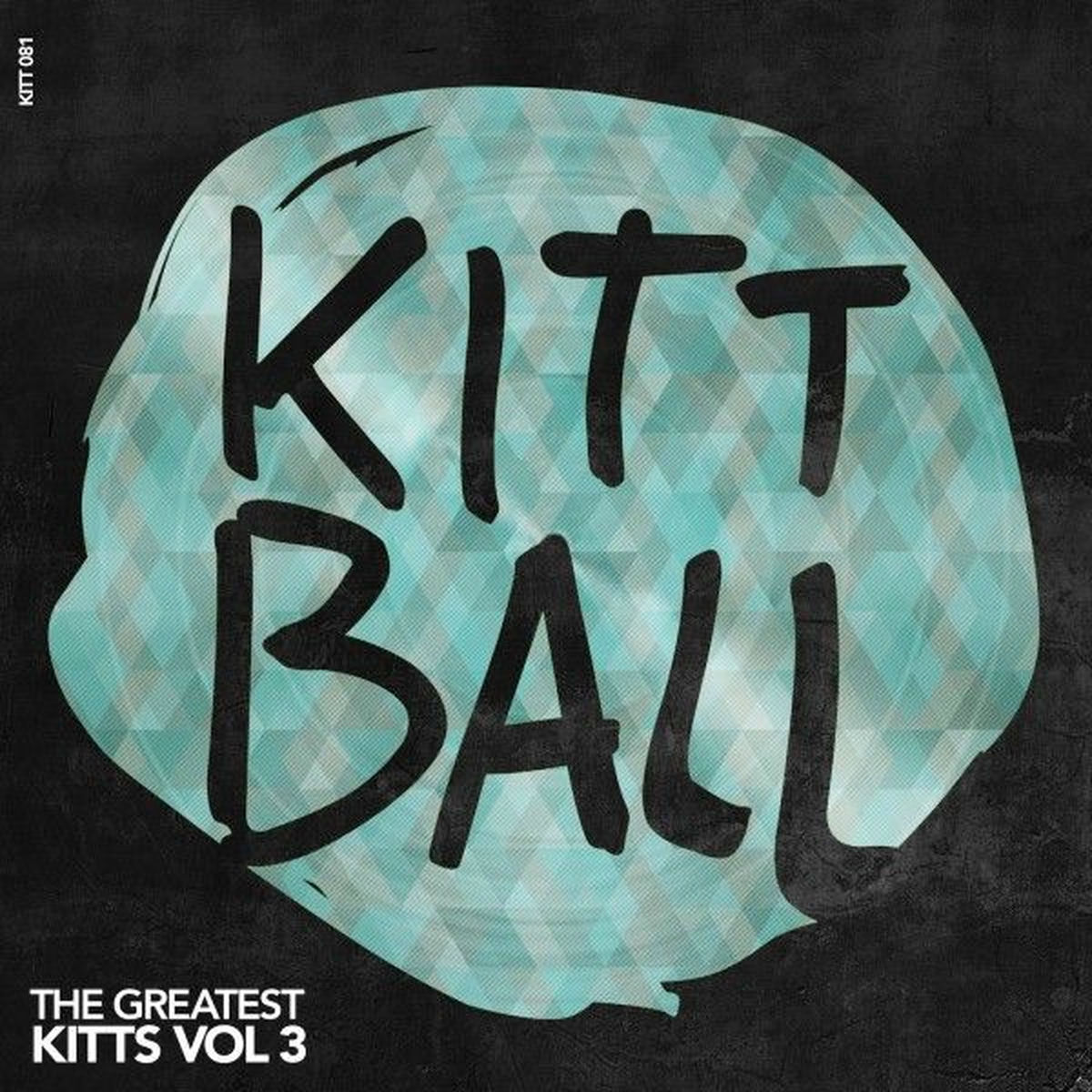 Album cover of The Greatest Kitts, Vol. 3