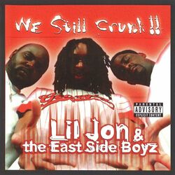 Cover of We Still Crunk!