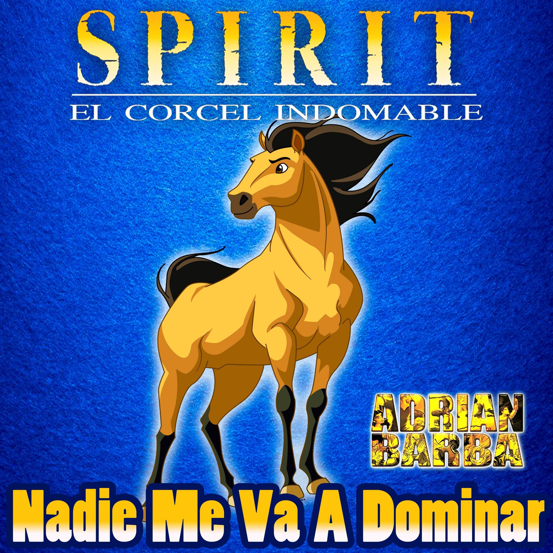 Album cover of Nadie Me Va A Dominar (From 