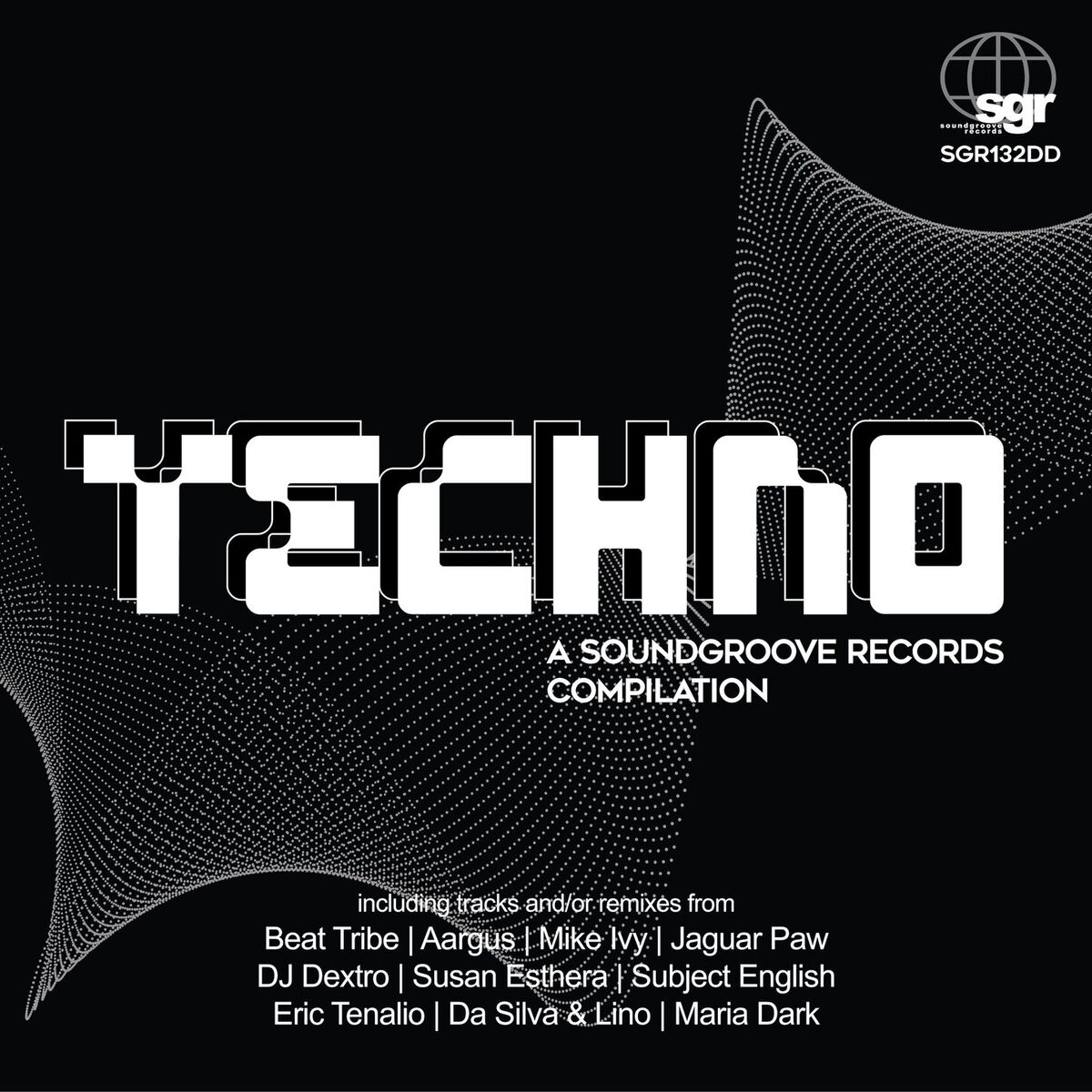 Album cover of Techno: a SoundGroove Records Compilation