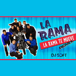 Cover of La Rama Te Mueve (Remix)