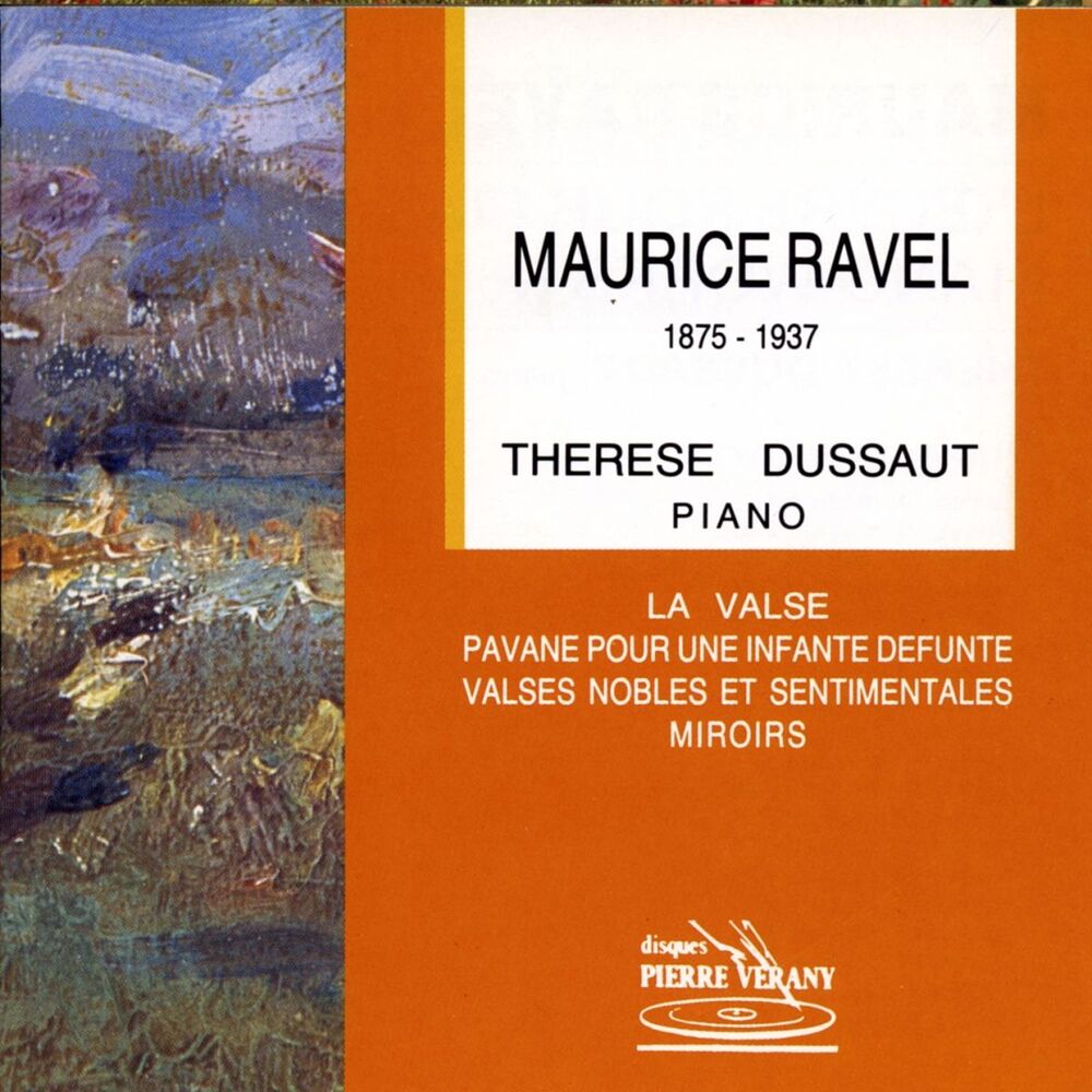 Picture of Ravel : Thérèse Dussaut
