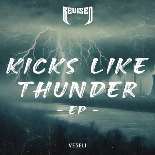  Veseli - Kicks Like Thunder (2024) 