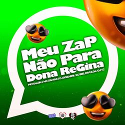 Cover of Meu Zap Não para - Dona Regina