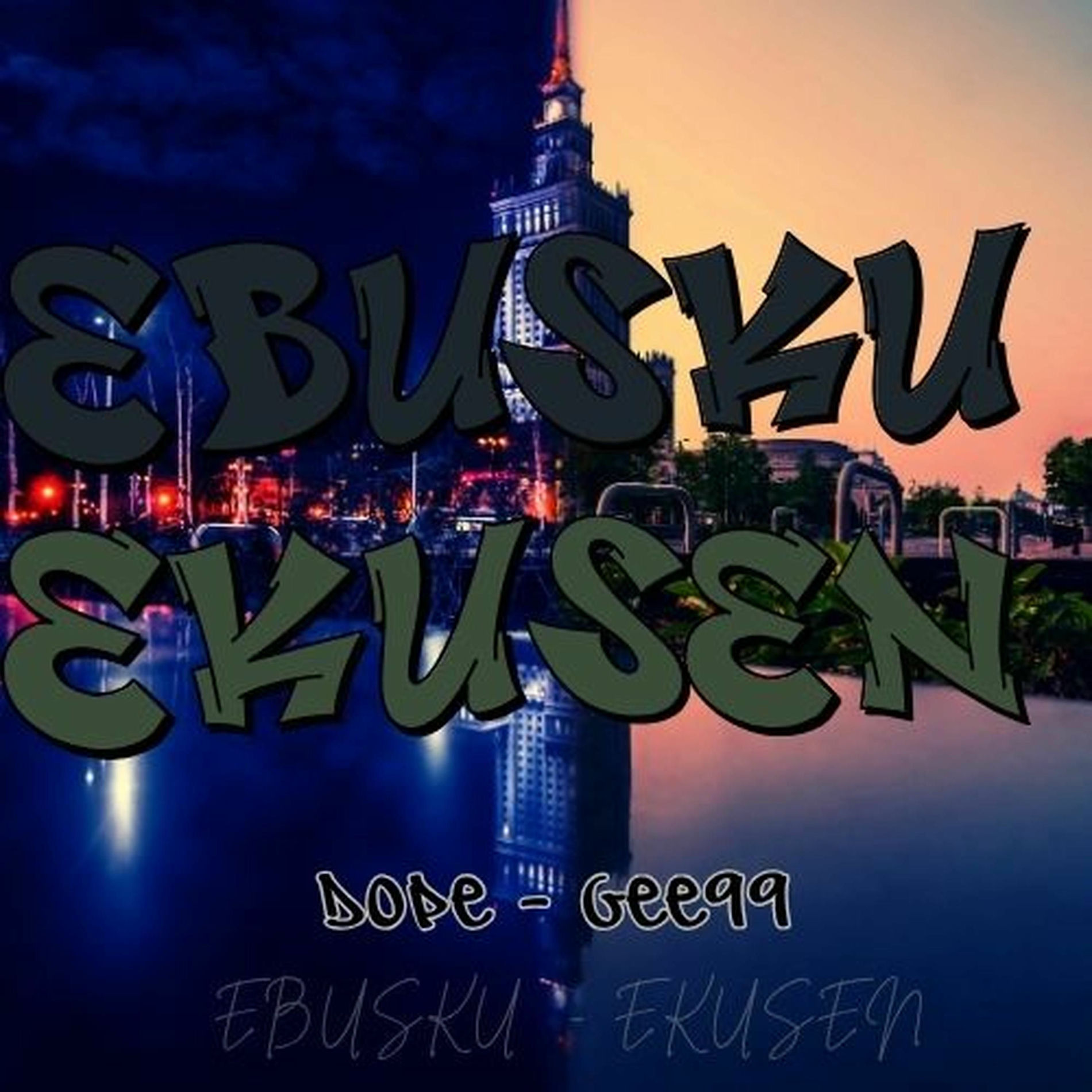 Album cover of Ebsuku Eksen (feat. Dope & Gee99) (.)