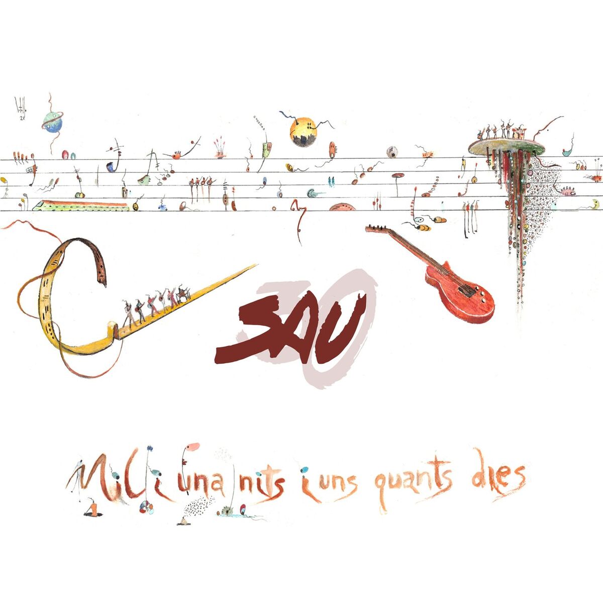 Album cover of Mil I una Nits I Uns Quants Dies