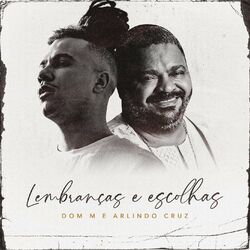 Cover of Lembranças e Escolhas