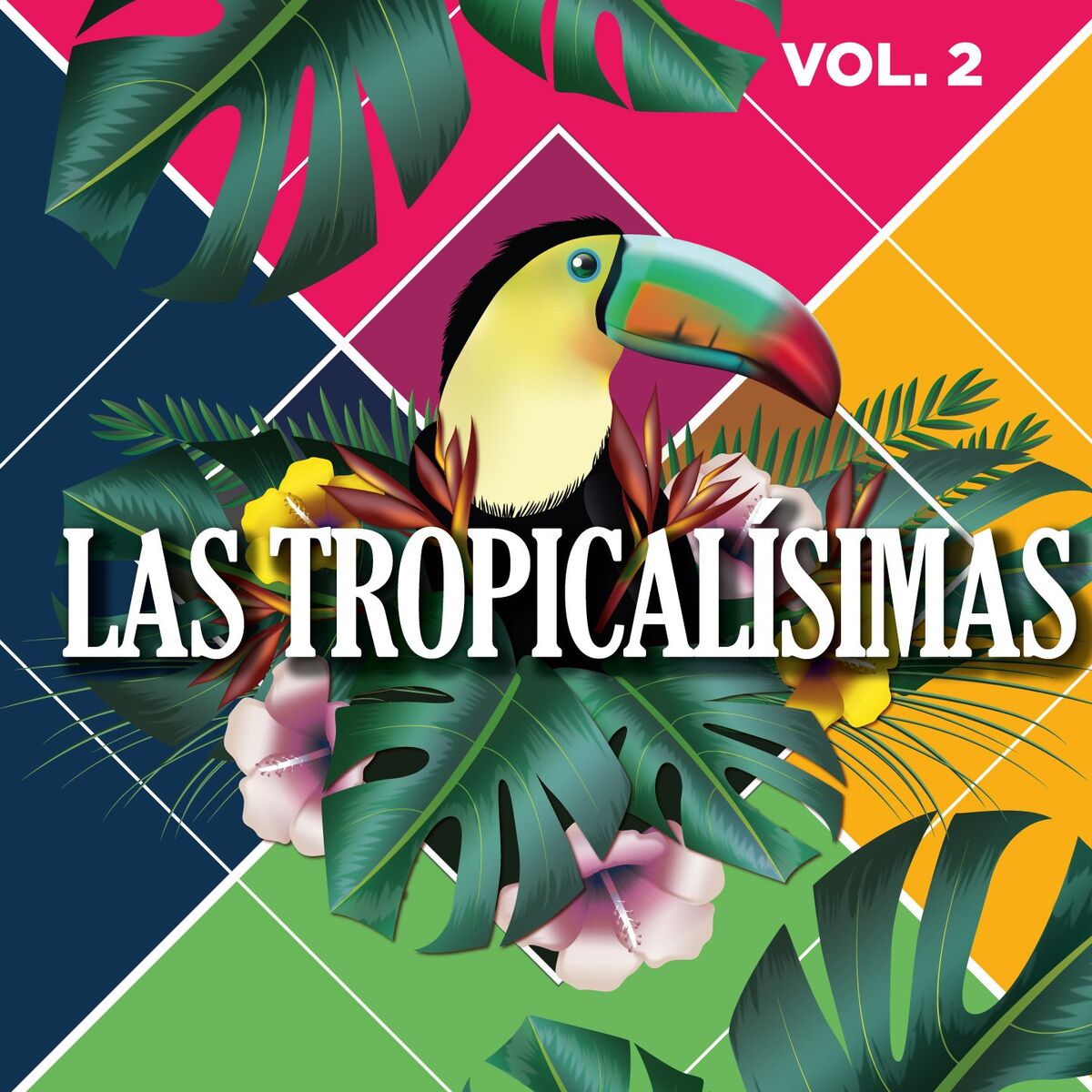 Album cover of Las Tropicalisimas, Vol. 2