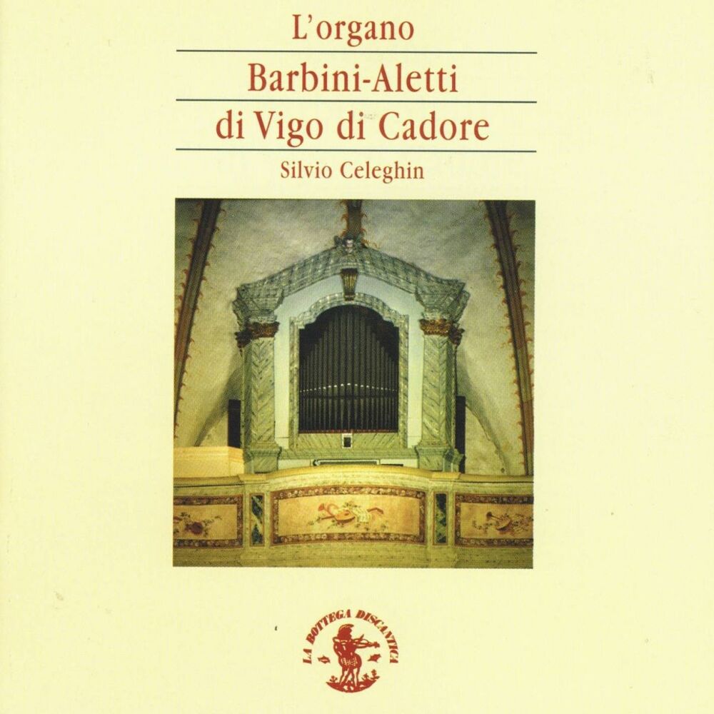 Picture of L'organo Barbini & Aletti (Chiesa San Martino di Vigo di Cadore, Belluno, Italy)
