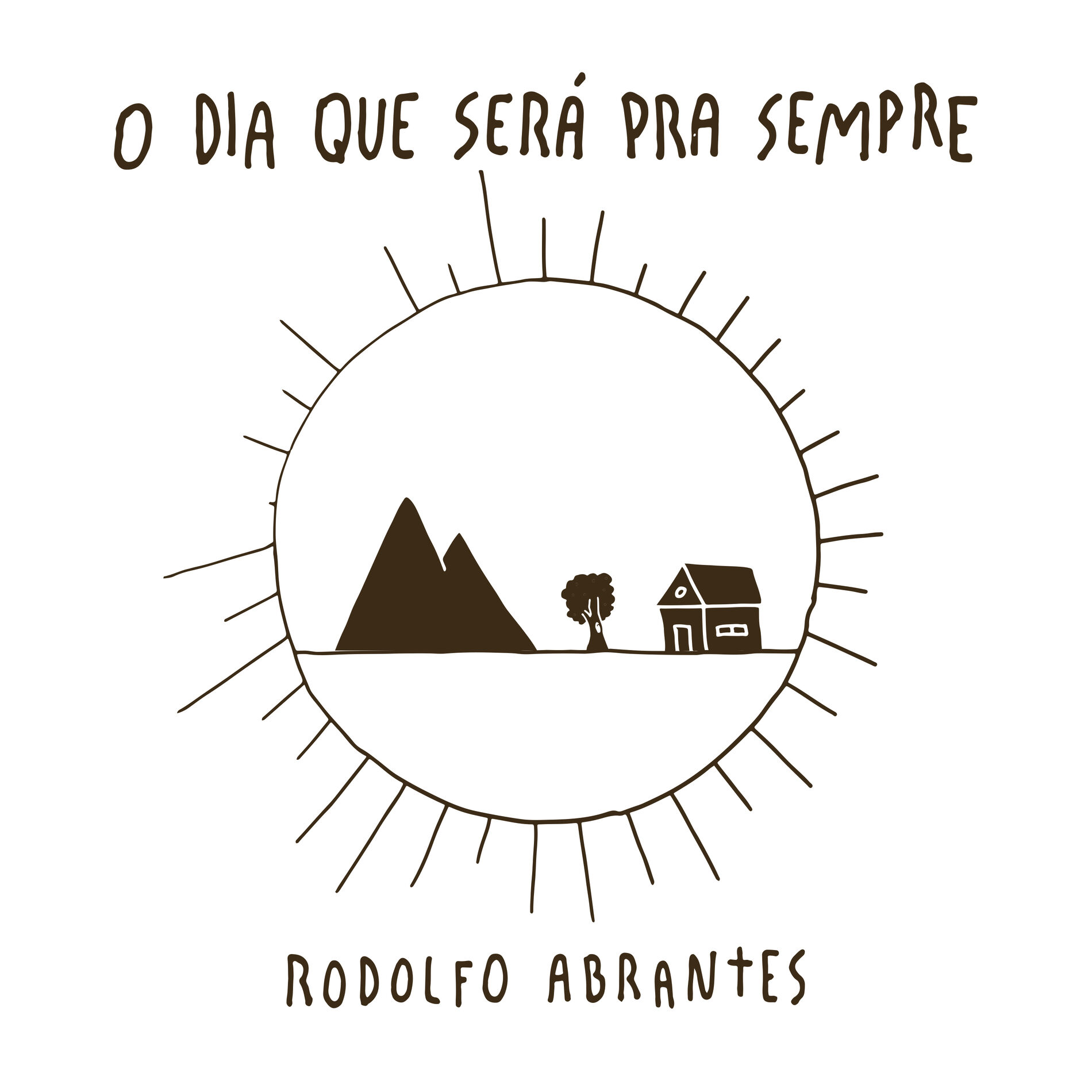 Album cover of O Dia que Será pra Sempre