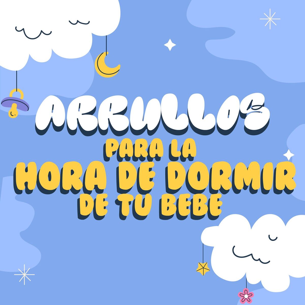 Album cover of Arrullos Para La Hora de Dormir de Tu Bebe