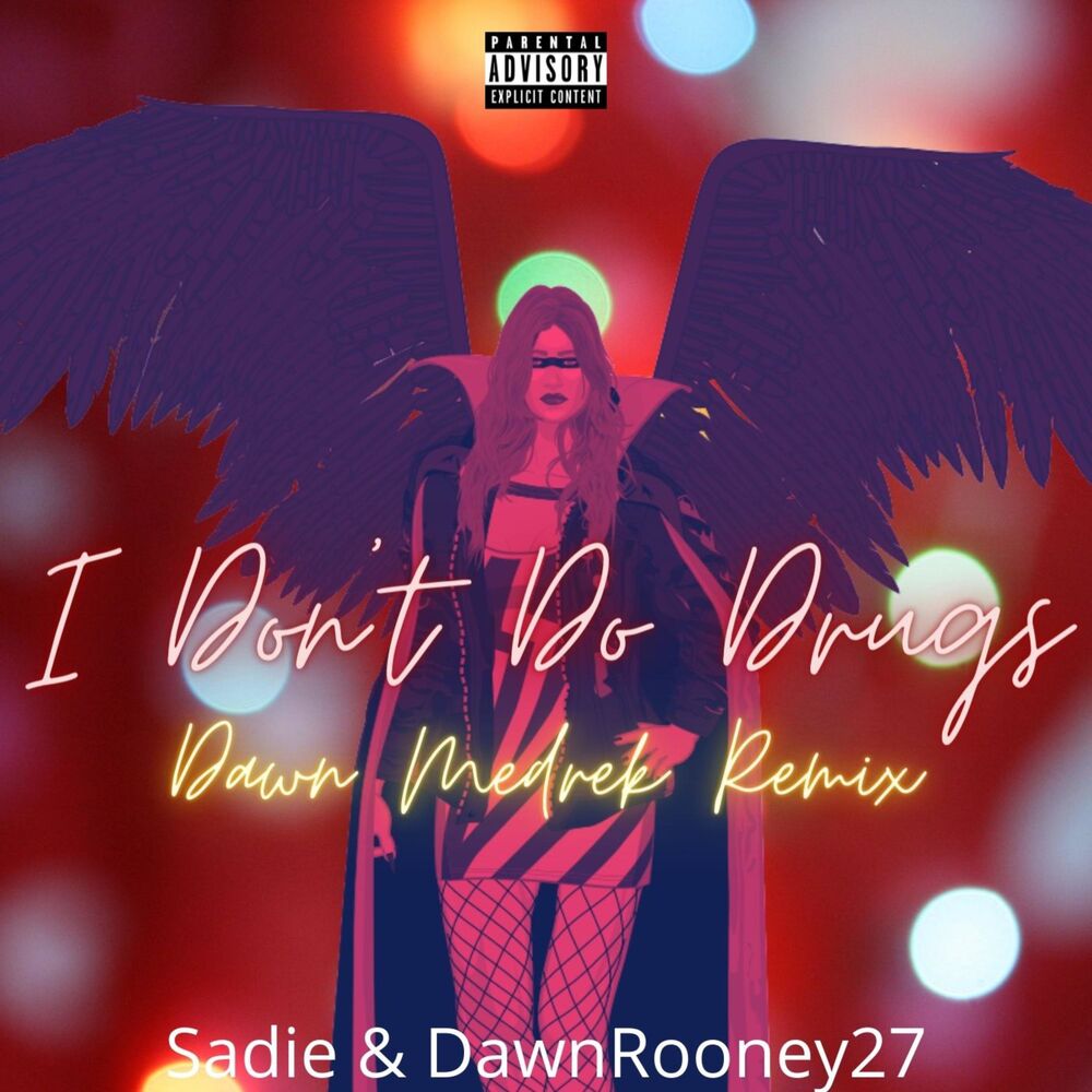 Picture of I Don't Do Drugs (Dawn Medrek Remix)