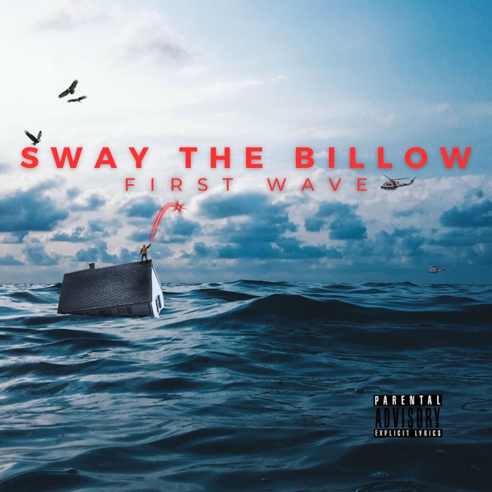 Album cover of Sway The Billow (The First Wave)