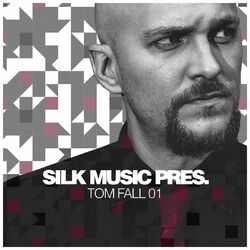 Cover of Silk Music Pres. Tom Fall 01