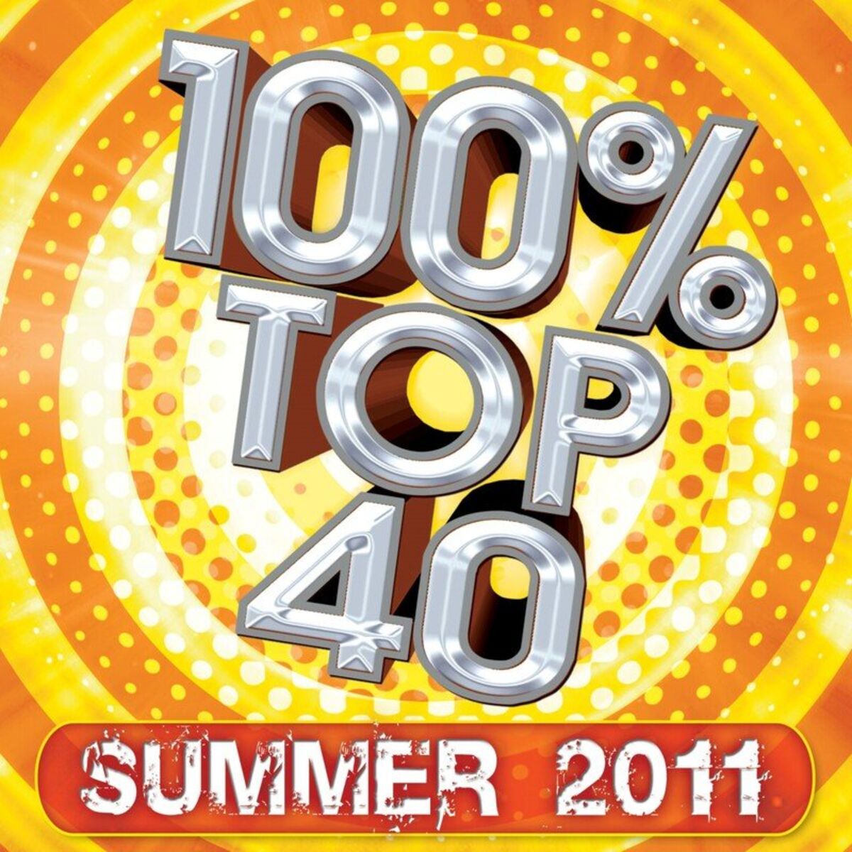 Album cover of 100% Top 40 - Summer 2011