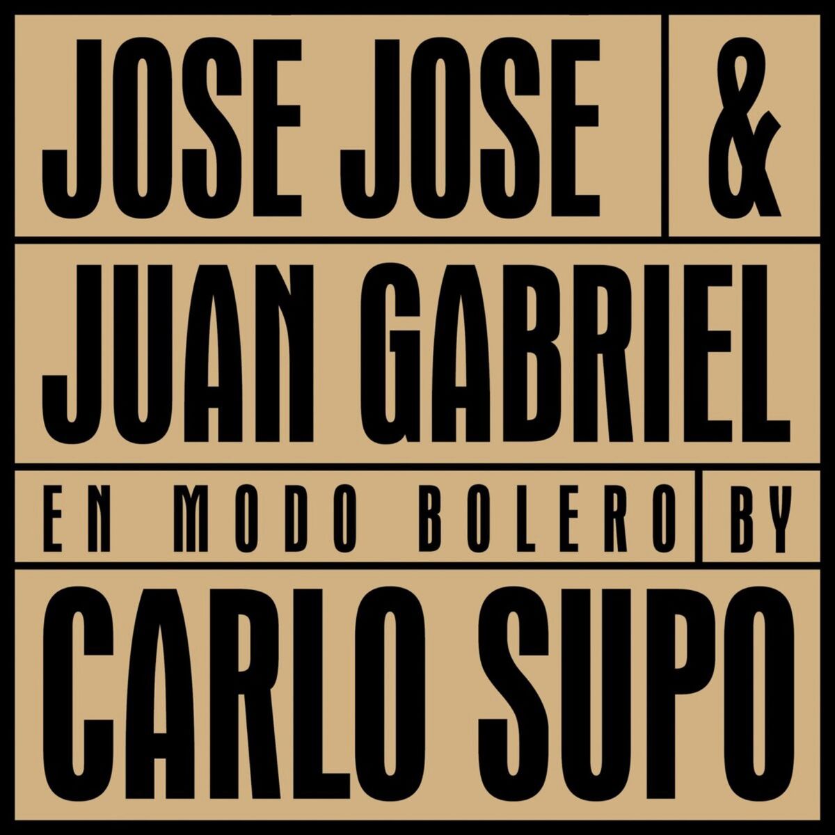 Album cover of José José & Juan Gabriel En Modo Bolero (En Vivo)