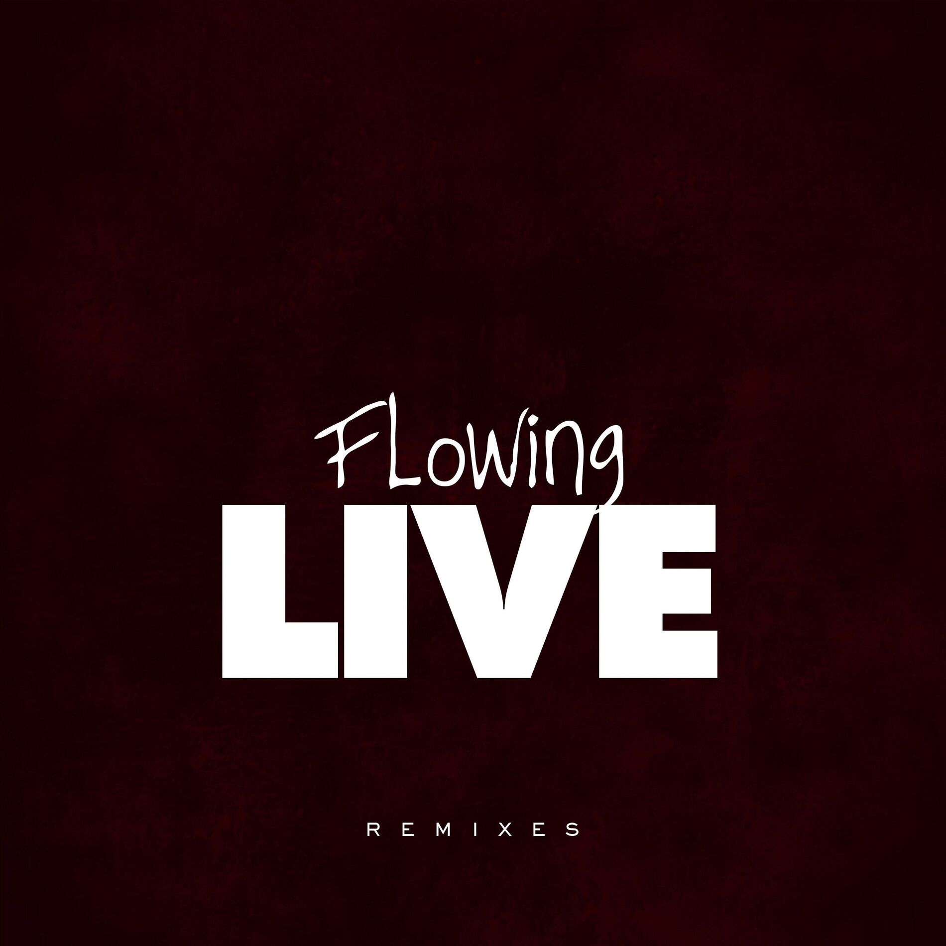 Album cover of Flowing Live (Remixes)