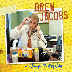 Cover of I'm Allergic to My Job