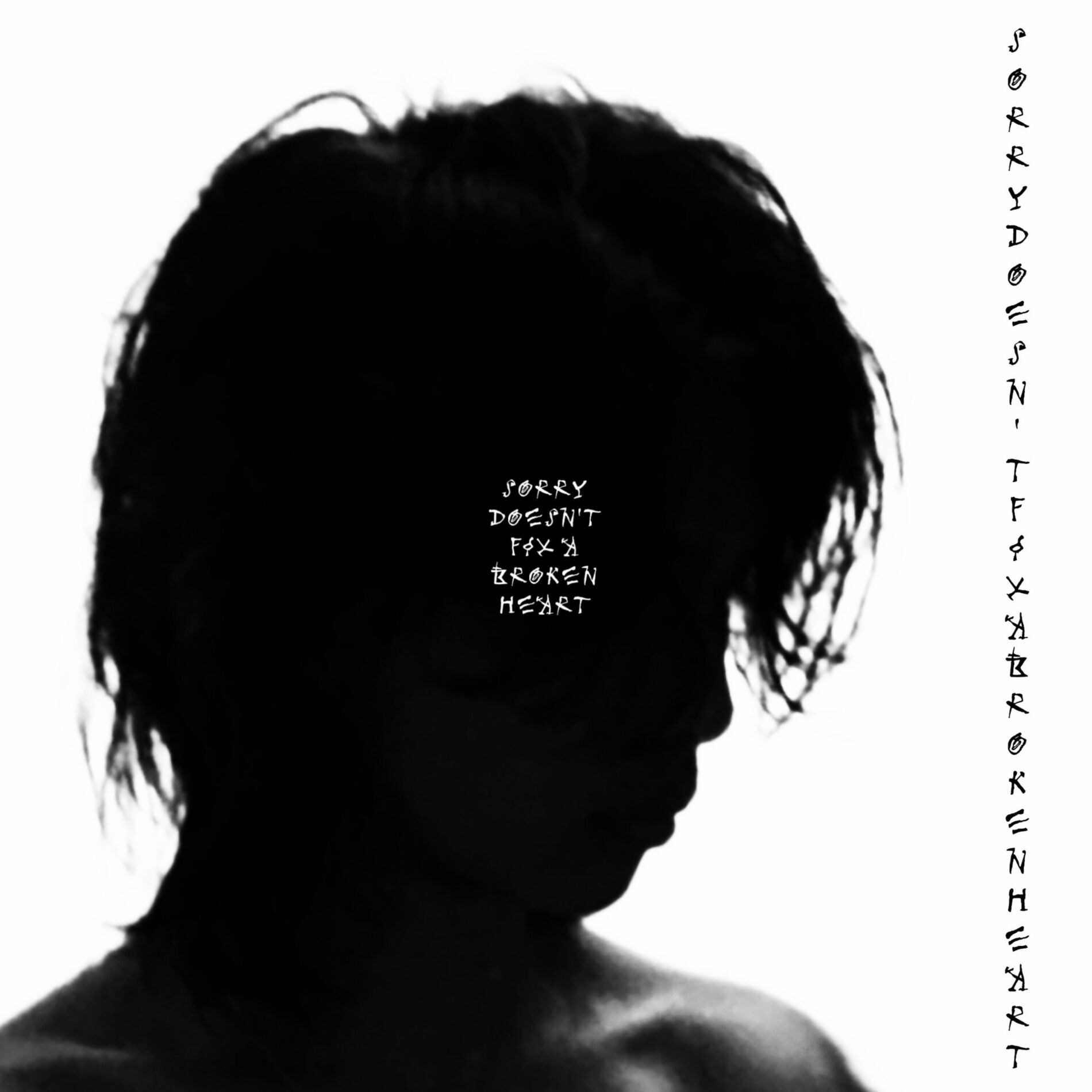 Album cover of Sorry Doesn't Fix A Broken Heart