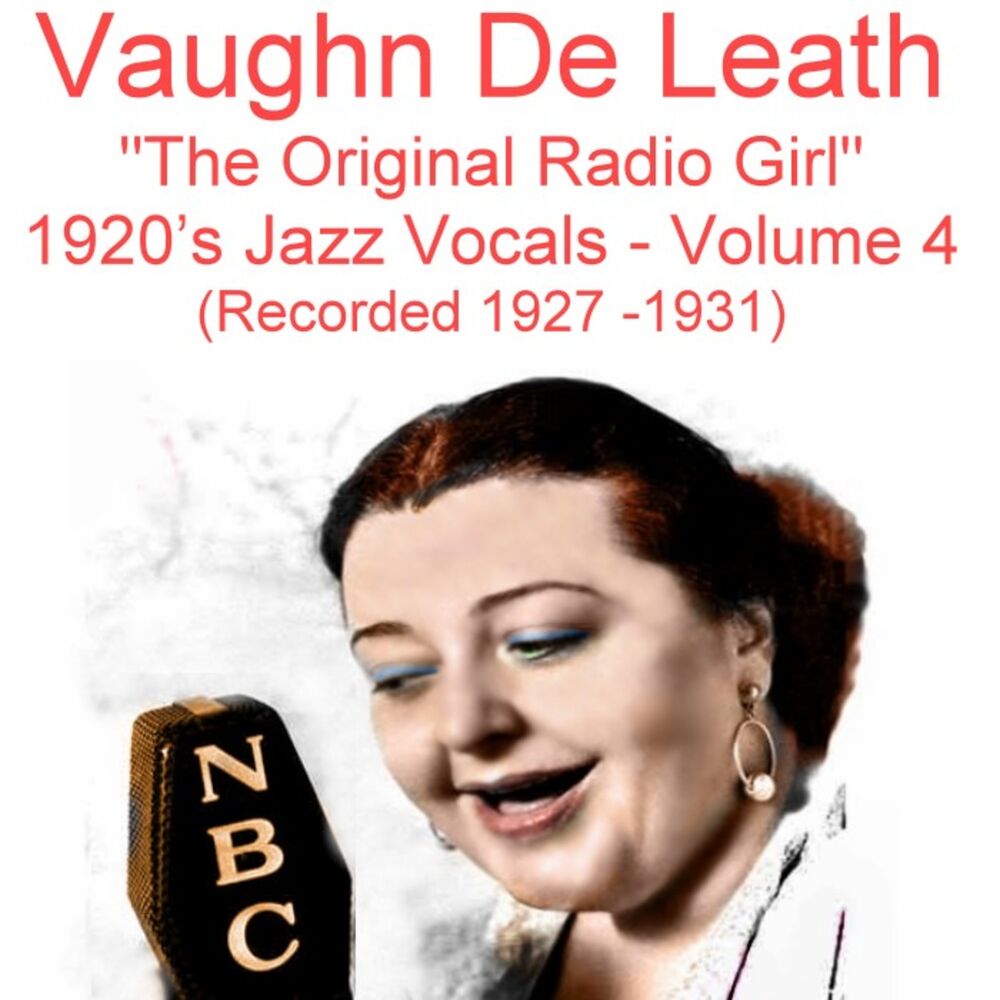 Picture of The Original Radio Girl, Vol. 4 (1920's Jazz Vocals) [Recorded 1927-1931]