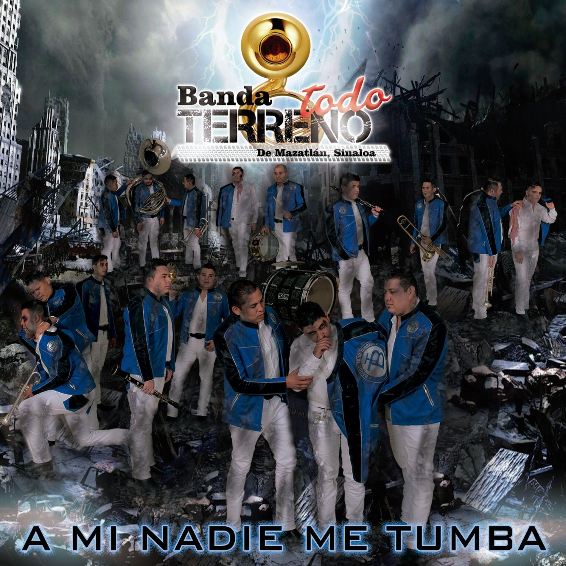 Album cover of A Mi Nadie Me Tumba