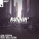 Runnin' (Shapes Remix) by Low Steppa album cover