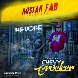 Cover of I'm so Dope (Mistah Fab Presents)