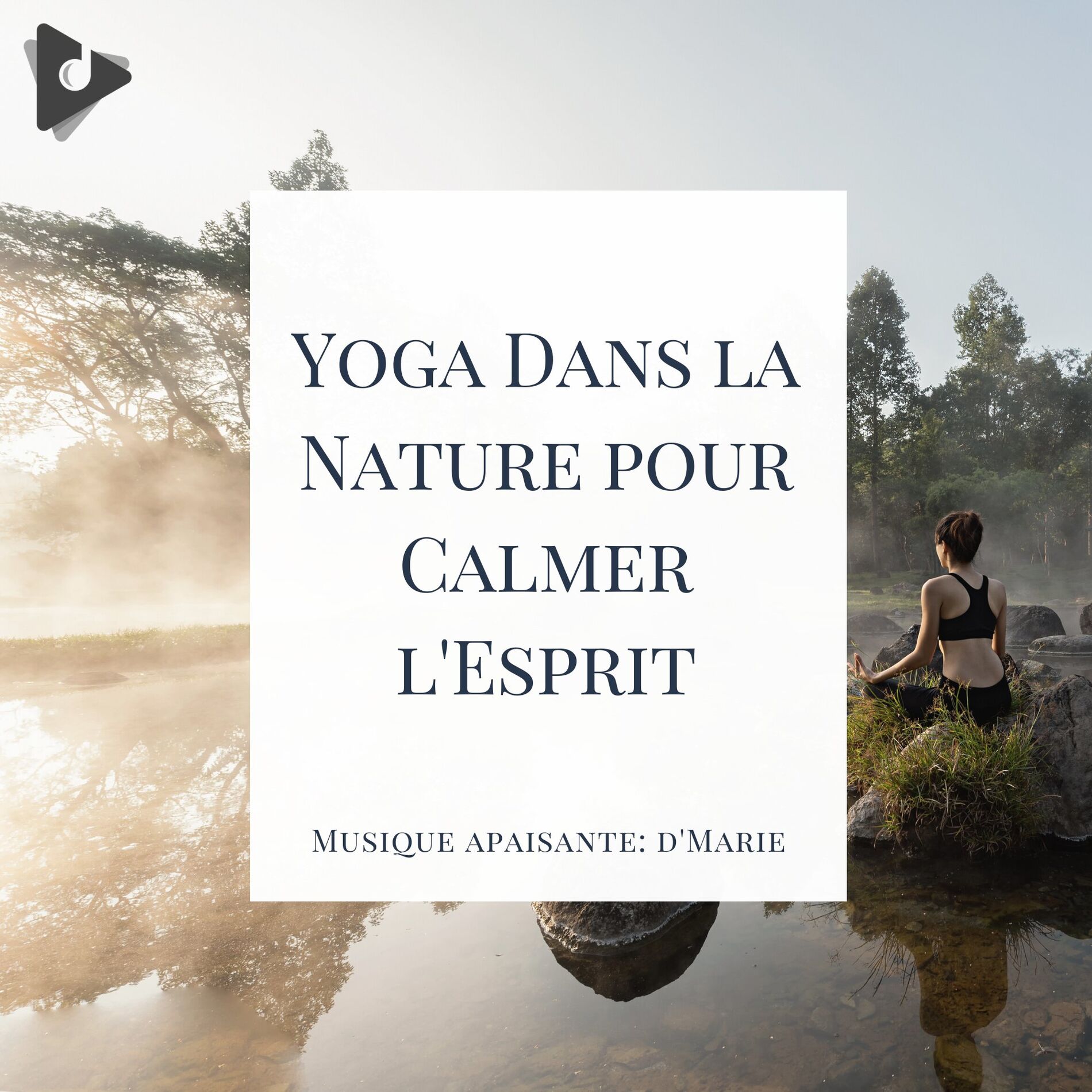 Album cover of Yoga Dans la Nature pour Calmer l'Esprit