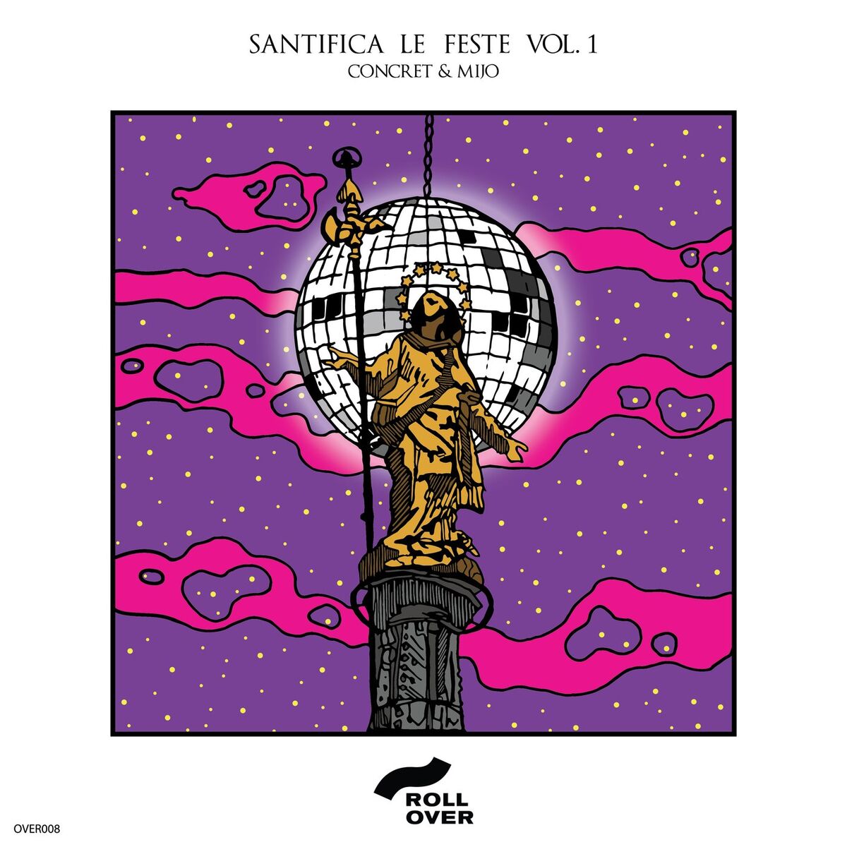 Album cover of Santifica Le Feste, Vol. 1