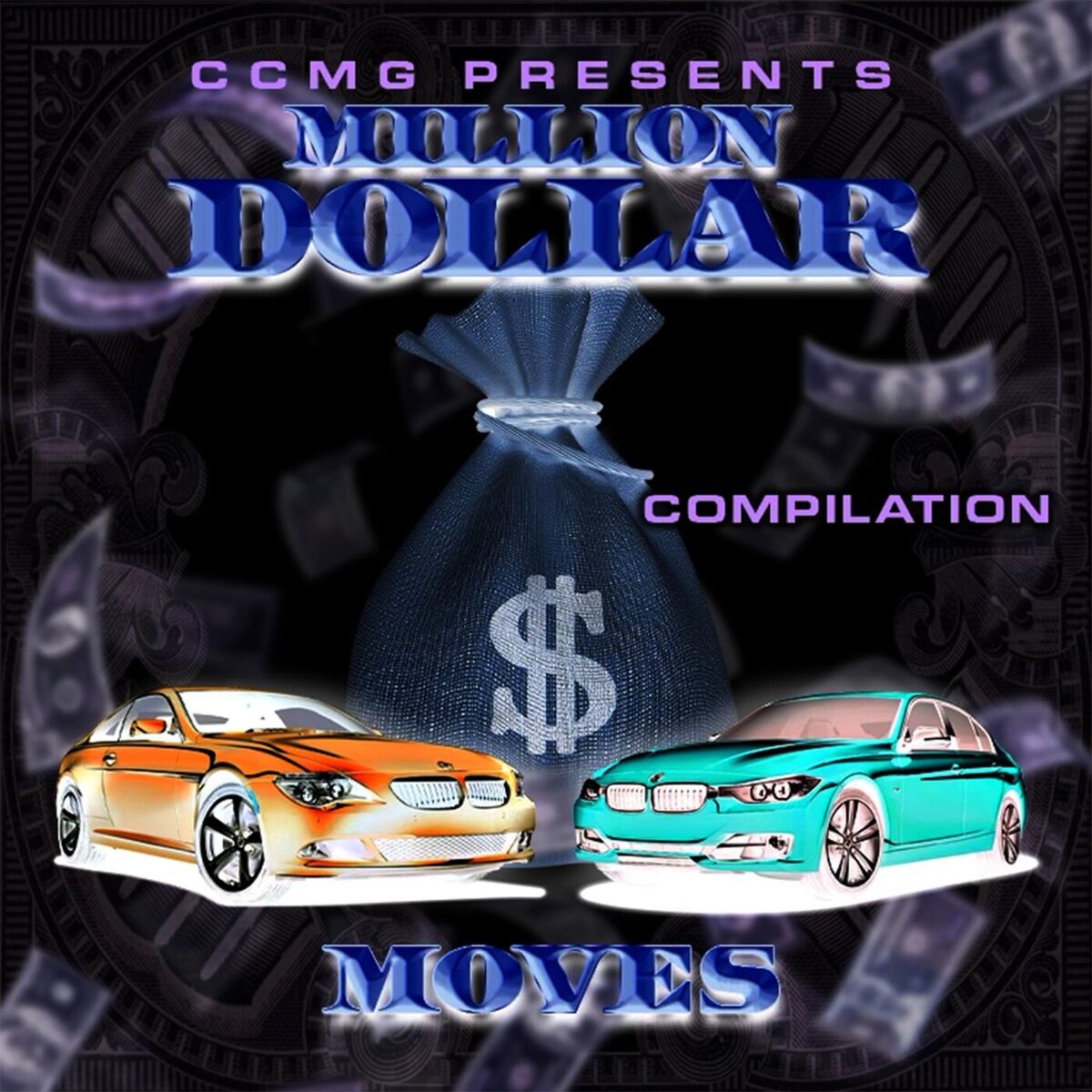 Album cover of Million Dollar Moves: Compilation, Vol. 1
