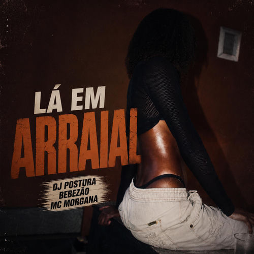 LÁ EM ARRAIAL