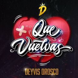 Cover of Que Vuelvas
