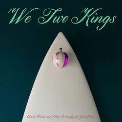 Cover of We Two Kings