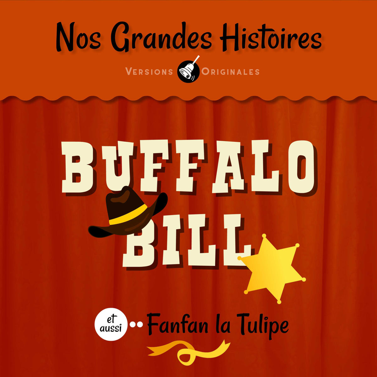Album cover of Nos grandes histoires : Fanfan la tulipe