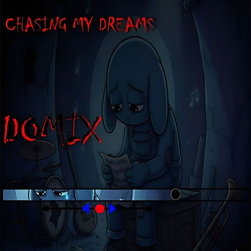 Chasing My Dreams