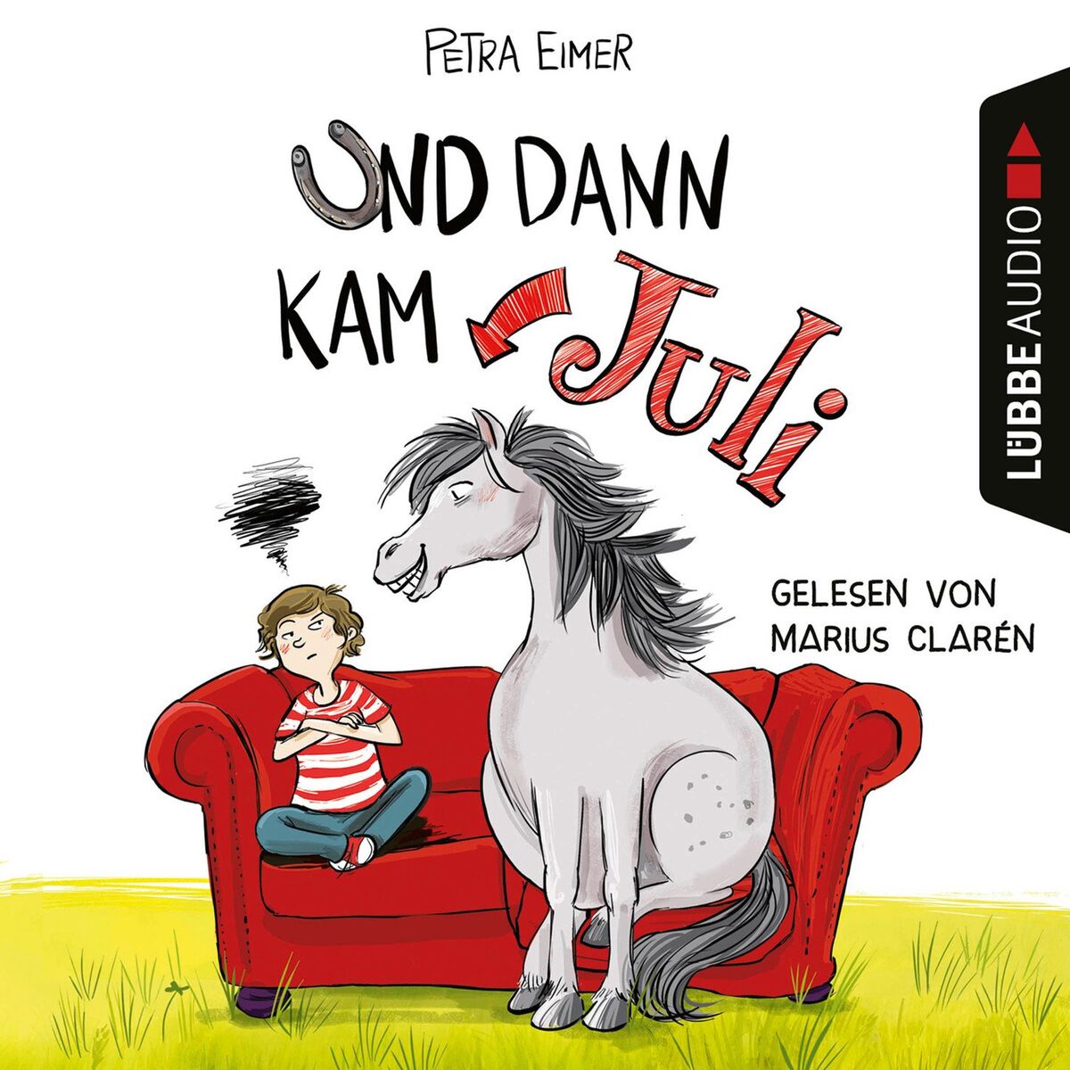 Album cover of Und dann kam Juli - Juli-Reihe, Teil 1 (Ungekürzt)