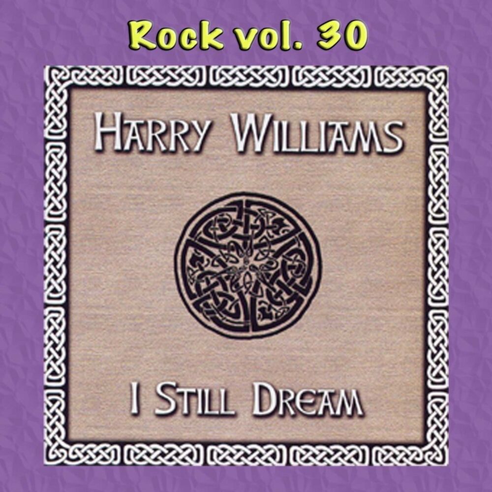Picture of Rock Vol. 30: Harry Williams-I Still Dream