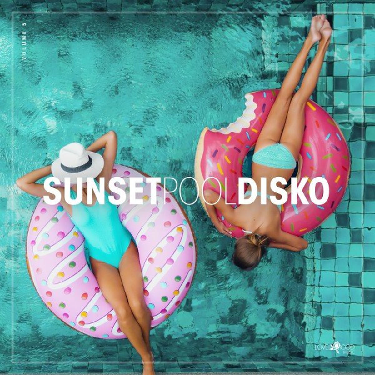 Album cover of Sunset Pool Disko, Vol. 5