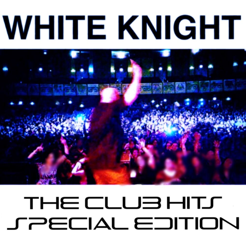 Picture of White Knight The Club Hits "Special Edition"