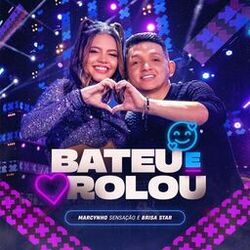 Cover of Bateu e Rolou (Ao Vivo)