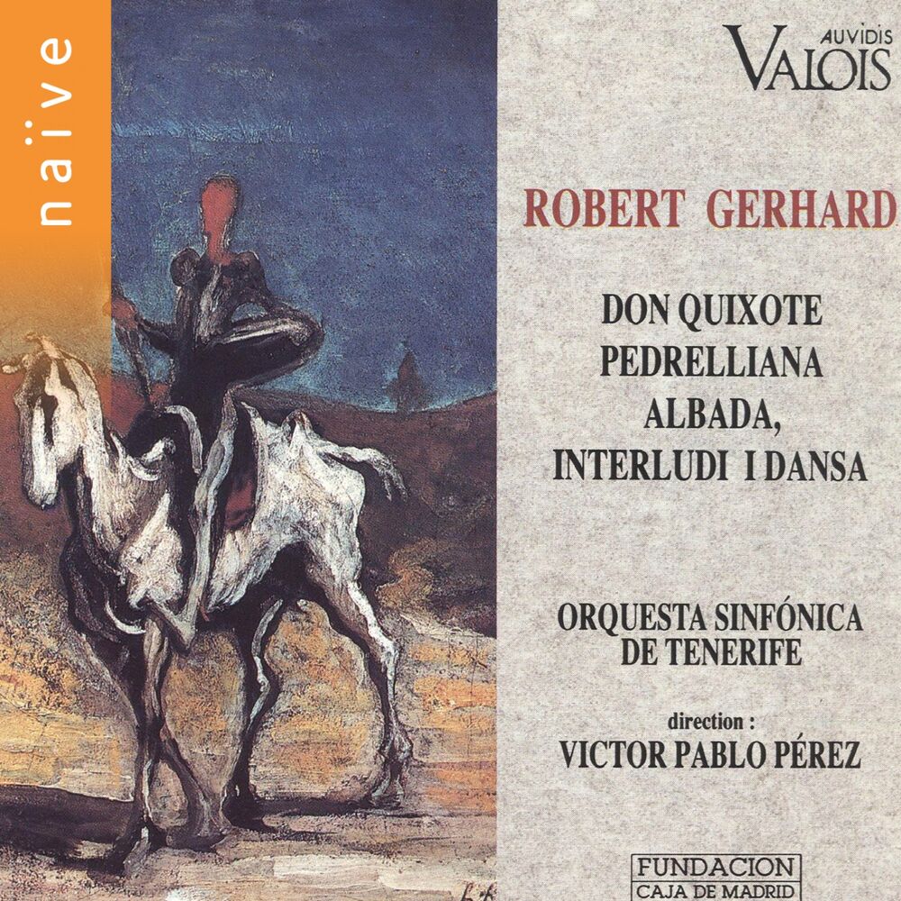 Picture of Gerhard: Don Quixote, Pedrelliana, Albada & Interludi I Dansa