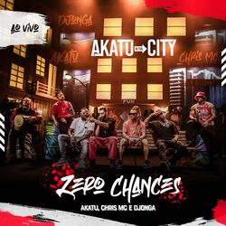 Cover of Zero Chances (Ao Vivo)