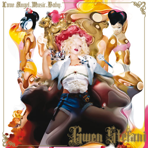 Love. Angel. Music. Baby. - Gwen Stefani | Deezer